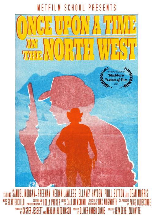 Once Upon A Time In The North West (2025) poster