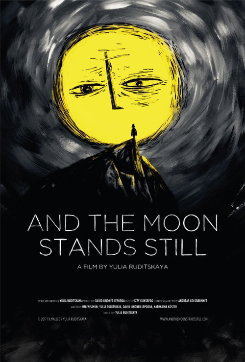 And The Moon Stands Still (2017) poster