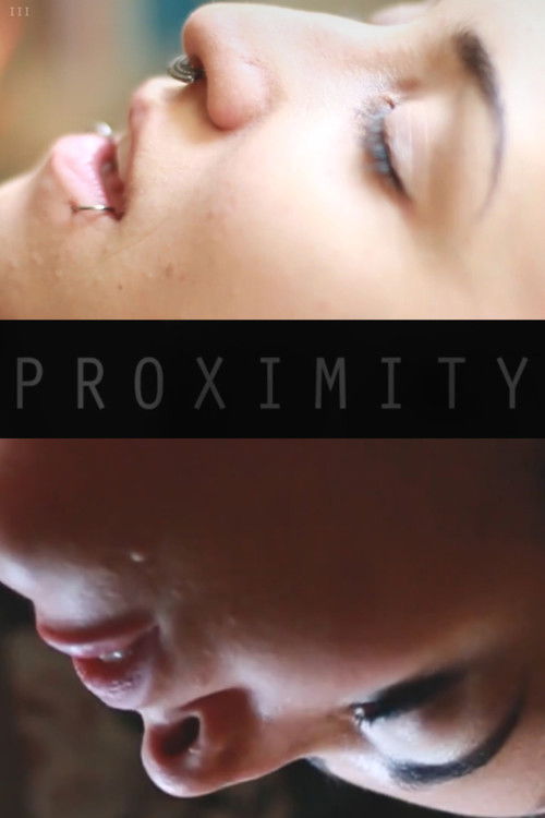 Proximity III (2014) poster