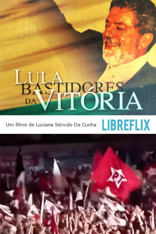Lula: Bastidores da Vitória (2022) poster