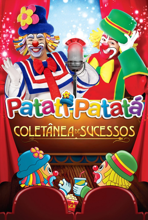 Patati Patatá: Coletânea de Sucessos (2012) poster