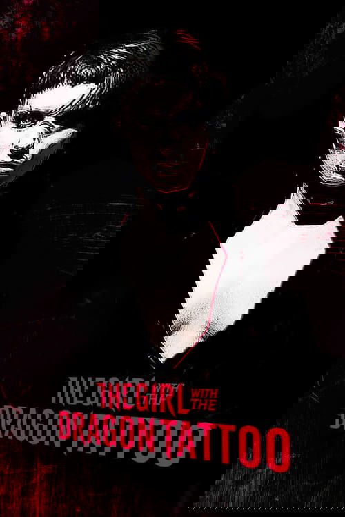 The Girl with the Dragon Tattoo: Characters - Salander, Blomkvist and Vanger (2012) poster