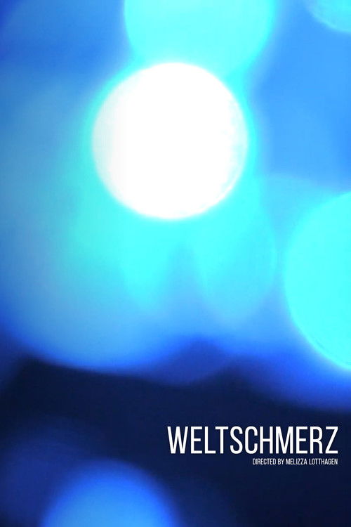 Weltschmerz (2021) poster