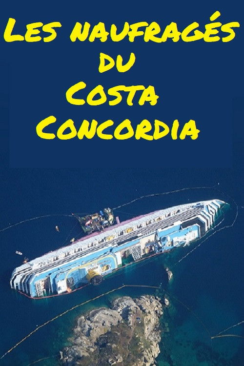 Les naufragés du Costa Concordia (2015) poster