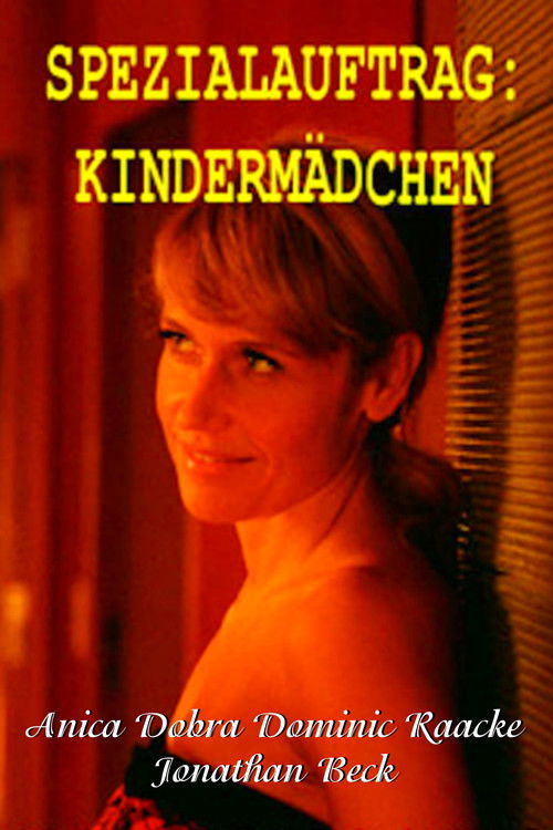 Spezialauftrag: Kindermädchen (2006) poster