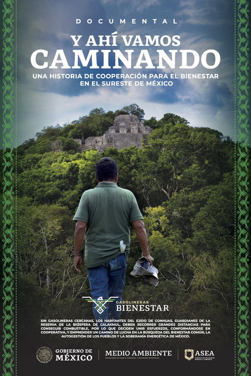 Y Ahí Vamos Caminando poster