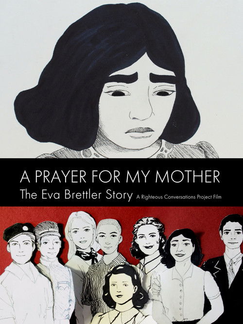 A Prayer for My Mother: The Eva Brettler Story (2021) poster