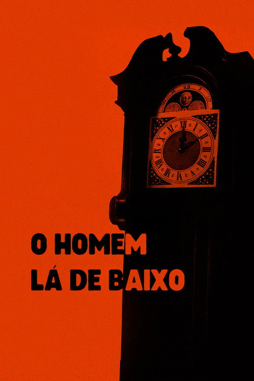 O Homem lá de Baixo (2025) poster
