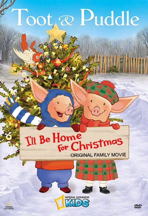 Toot & Puddle: I'll Be Home for Christmas (2006) poster