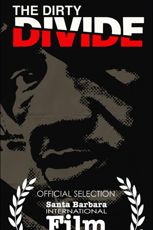 The Dirty Divide poster