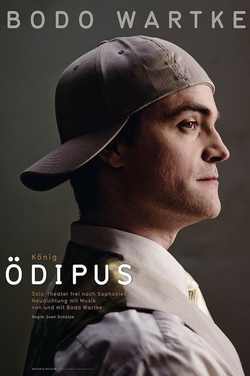 Bodo Wartke - König Ödipus (2010) poster