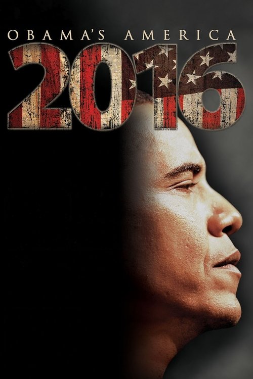 2016: Obama's America (2012) poster