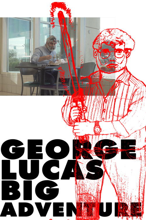 George Lucas's Big Adventure (2020) poster