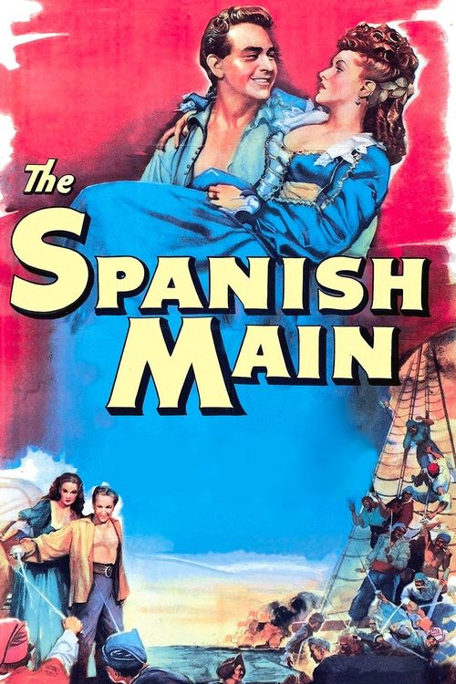 The Spanish Main (1945) poster