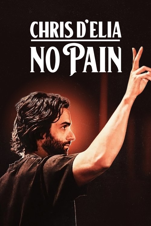 Chris D'Elia: No Pain (2020) poster