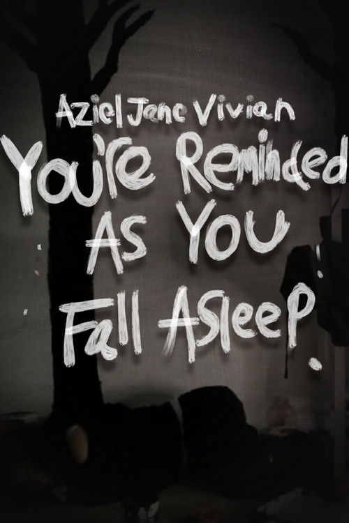 You're Reminded As You Fall Asleep (2024) poster
