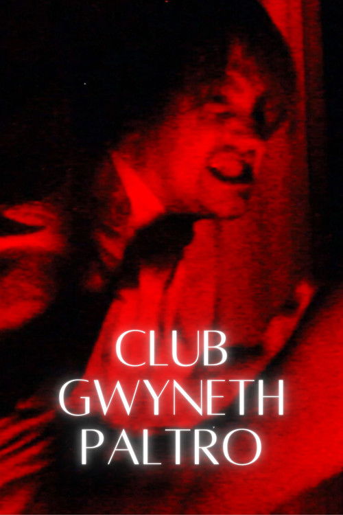 CLUB GWYNETH PALTRO (2025) poster
