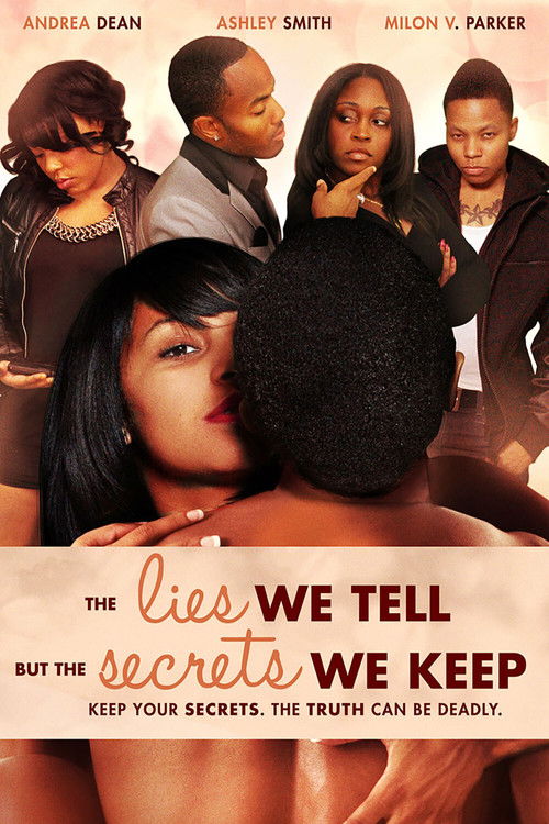 The Lies We Tell But the Secrets We Keep: Part 2 (2012) poster