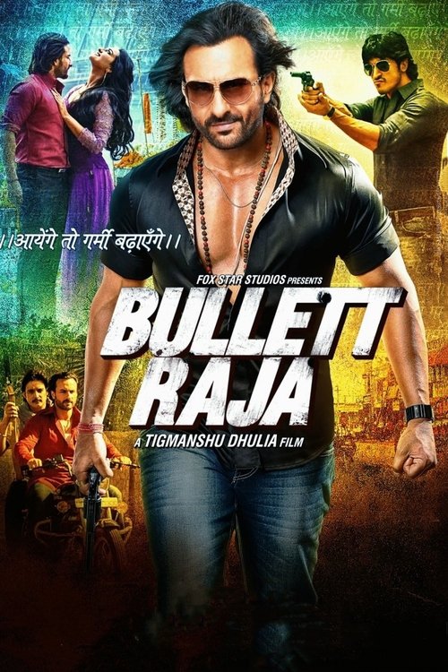 Raja Mermi /  Kurşun Raja / Bullett Raja (2013) poster