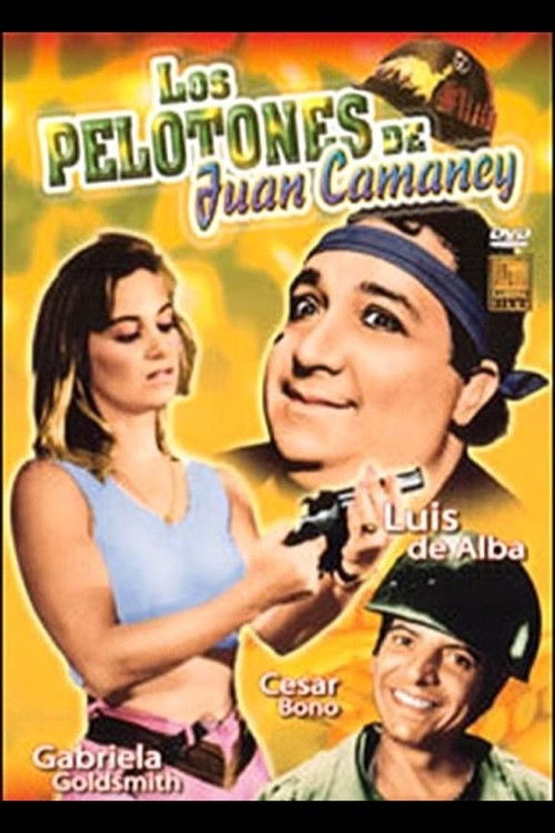 Los pelotones y Juan Camaney (1990) poster