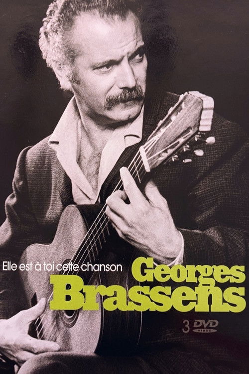 Georges Brassens : Elle est à toi cette chanson (2004) poster