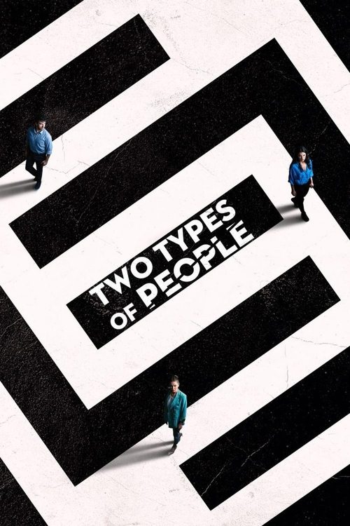 Two Types of People (2021) poster