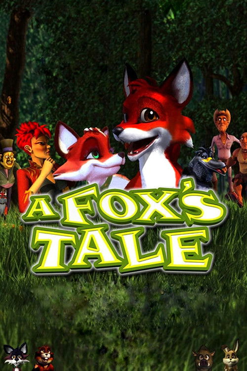 A Fox's Tale (2008) poster