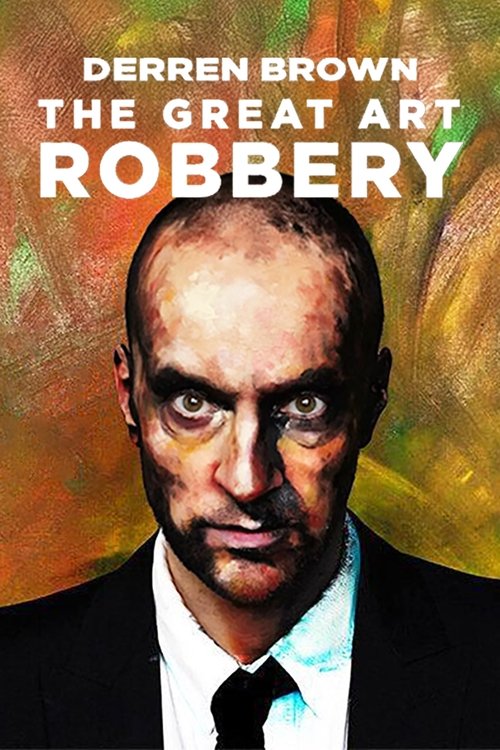 Derren Brown: The Great Art Robbery (2013) poster