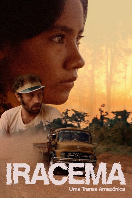 Iracema: Uma Transa Amazônica (1976) poster