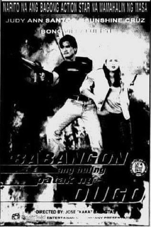 Babangon Ang Huling Patak ng Dugo (1997) poster