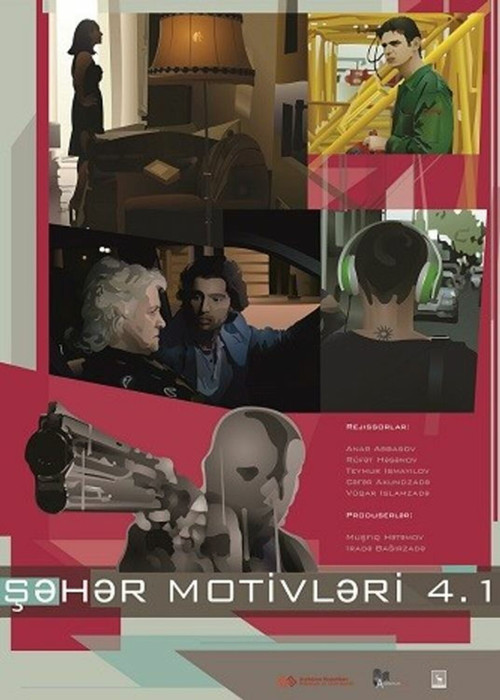 4.1 Şəhər Motivləri (2015) poster