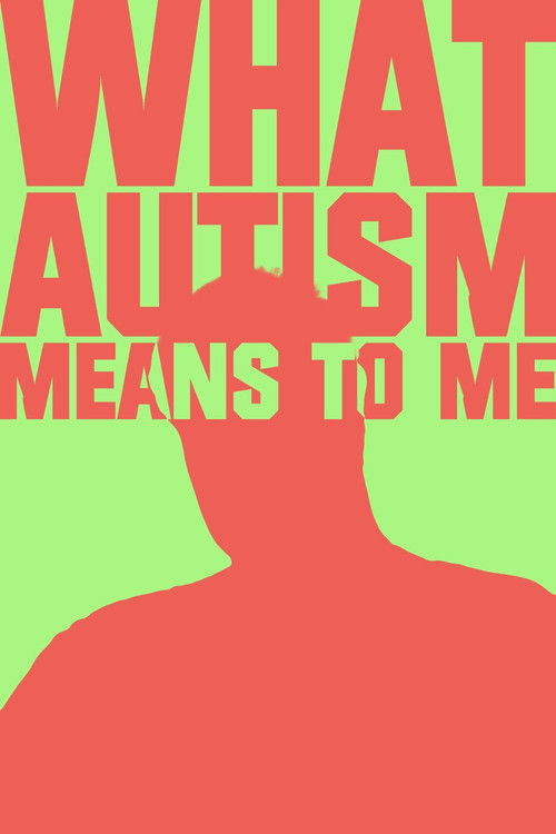 What Autism Means To Me? (2023) poster