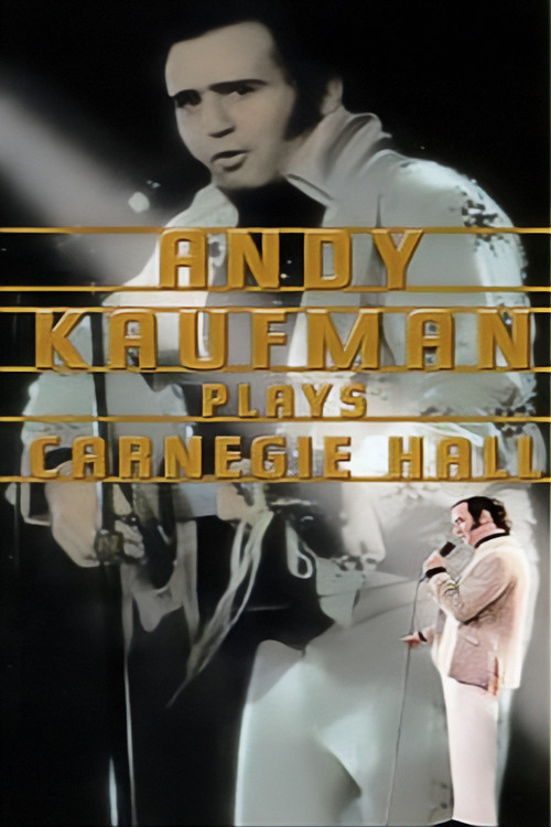 Andy Kaufman Plays Carnegie Hall (1980) poster