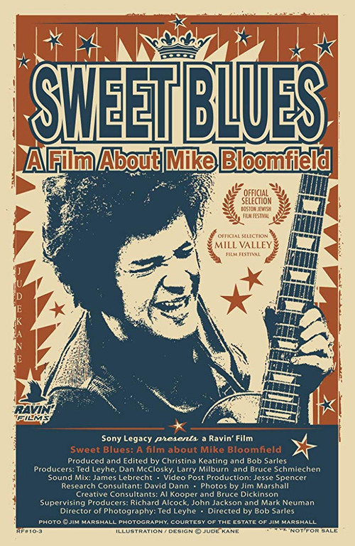 Sweet Blues: A Film About Mike Bloomfield (2013) poster