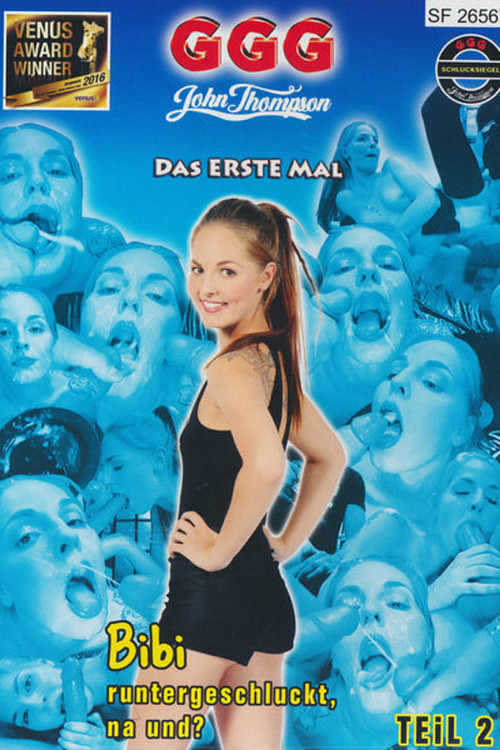 Bibi Runtergeschluckt, na und? Teil 2 (2017) poster