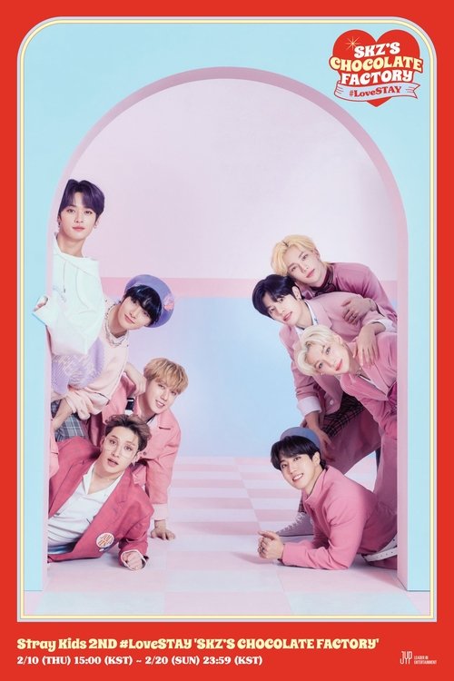 Stray Kids 2ND #LoveSTAY 'SKZ’S CHOCOLATE FACTORY' (2022) poster