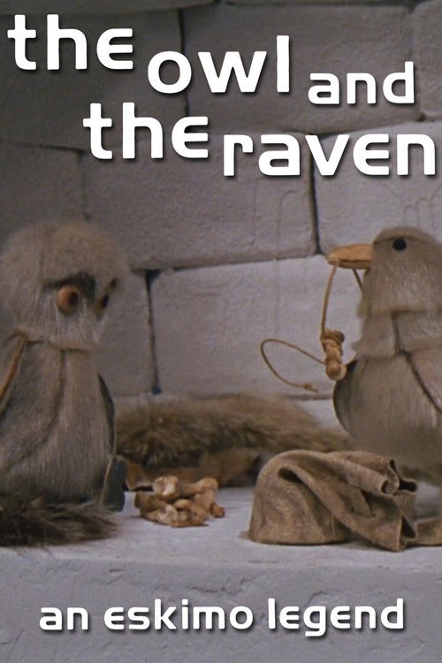 The Owl and the Raven: An Eskimo Legend (1973) poster
