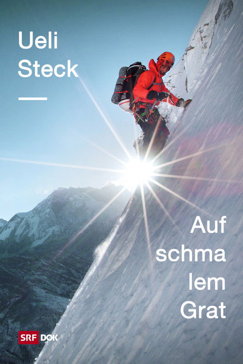 Ueli Steck – Auf schmalem Grat (2020) poster