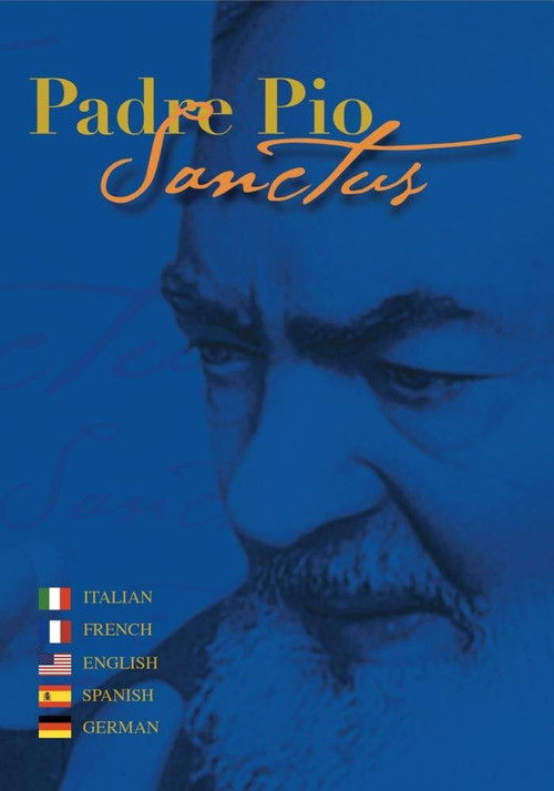Padre Pio Sanctus (2003) poster