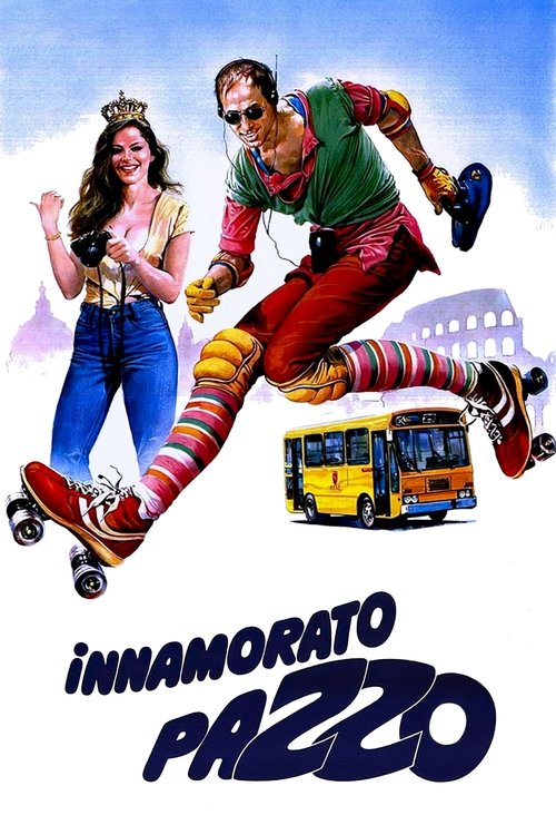 Innamorato pazzo (1981) poster