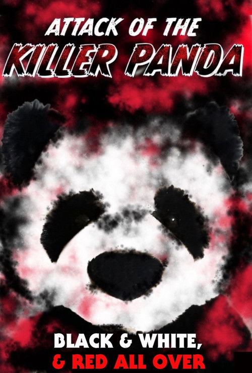 Attack of the Killer Panda poster