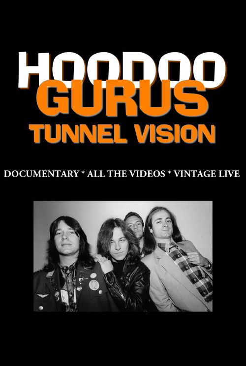 Hoodoo Gurus: Tunnel Vision (2005) poster
