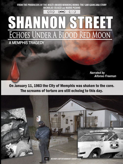 Shannon Street: Echoes Under a Blood Red Moon (2016) poster
