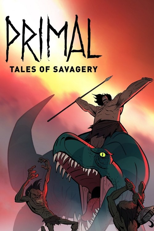 Primal: Tales of Savagery (2019) poster