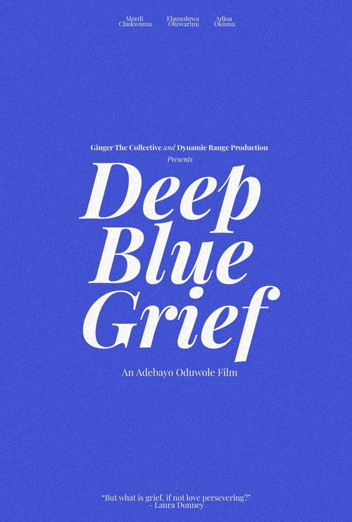 Deep Blue Grief poster