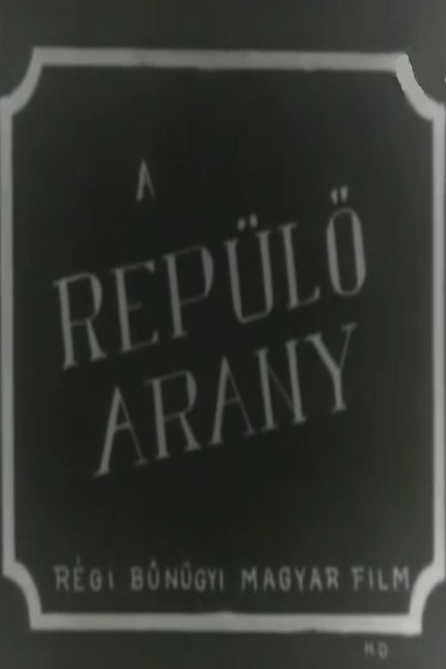 Repülő arany (1932) poster