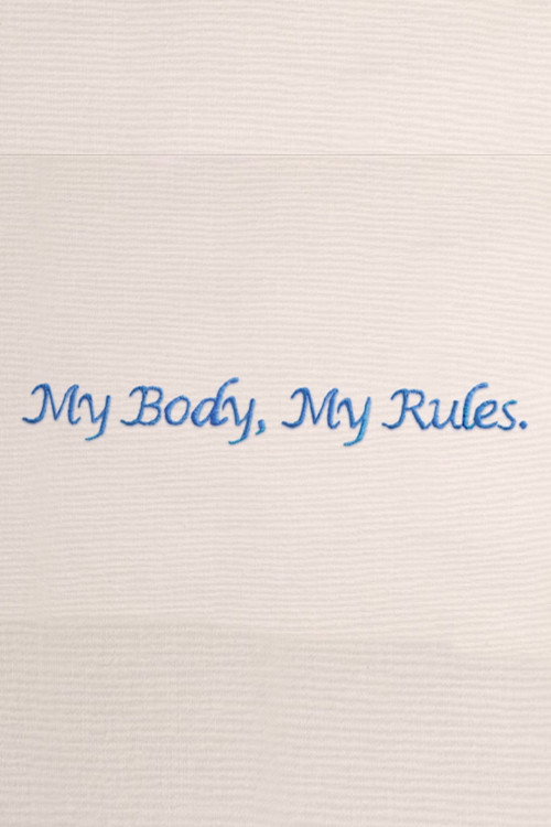 My Body My Rules (2015) poster