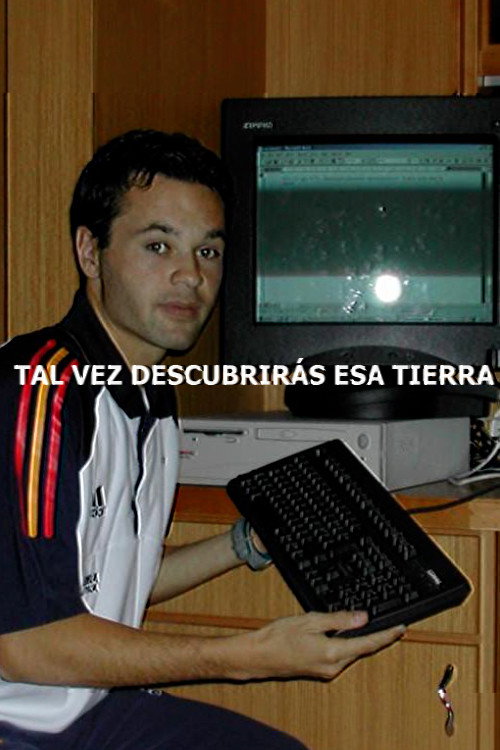 Tal vez descubrirás esa tierra (2022) poster