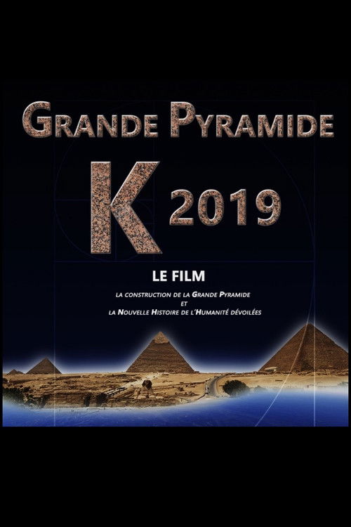 Great Pyramid K 2019 (2019) poster