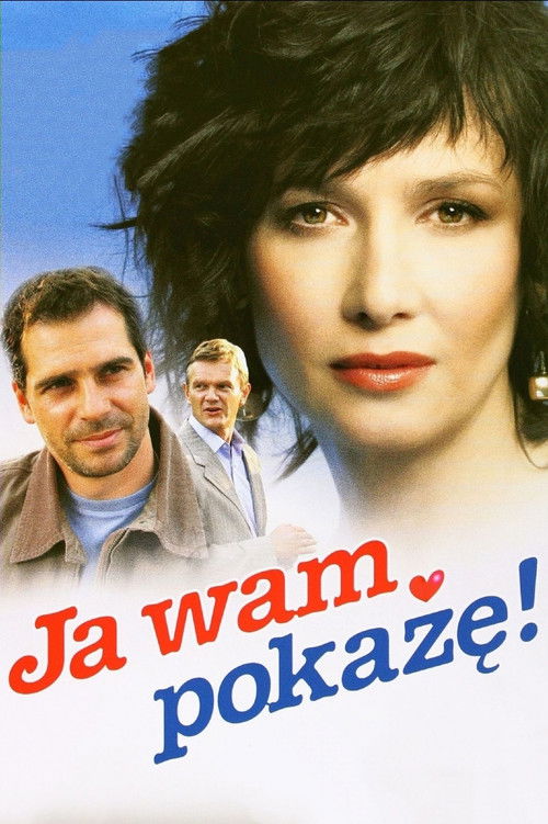 Ja wam pokażę! (2006) poster